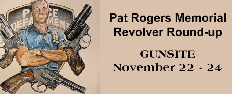 2024 Pat Rogers Memorial Revolver Roundup Debrief